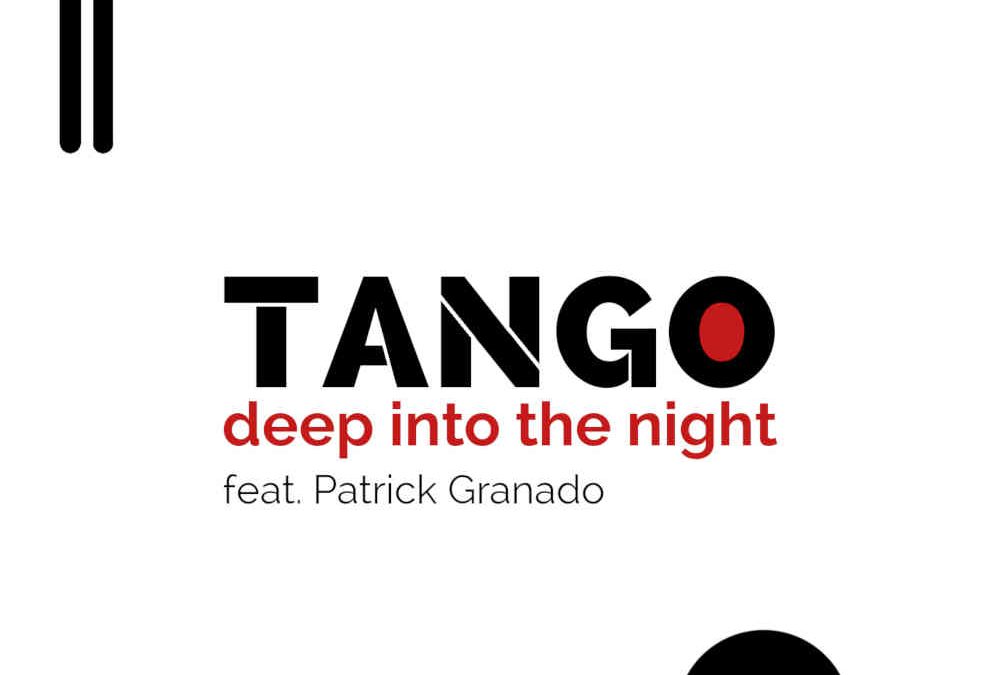 Tango deep into the night